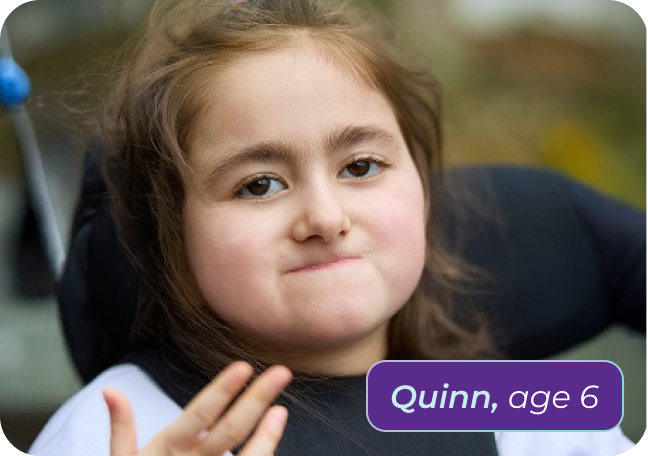 Quinn, age 6, living with Rett syndrome